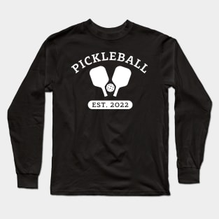 Pickleball white text. Long Sleeve T-Shirt